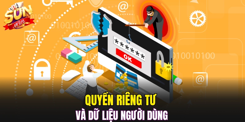 Quyền riêng tư và dữ liệu người dùng